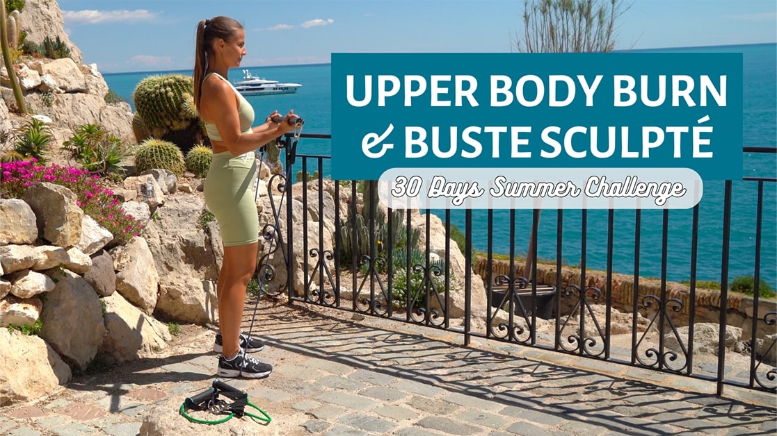 UPPER BODY BURN &amp; BUSTE SCULPTÉ